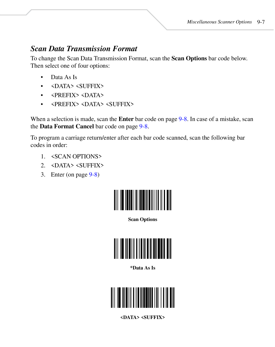 Wasp Bar Code WLS 8400 FZ, WLS 8400 ER manual Scan Data Transmission Format, Scan Options Data As Is 