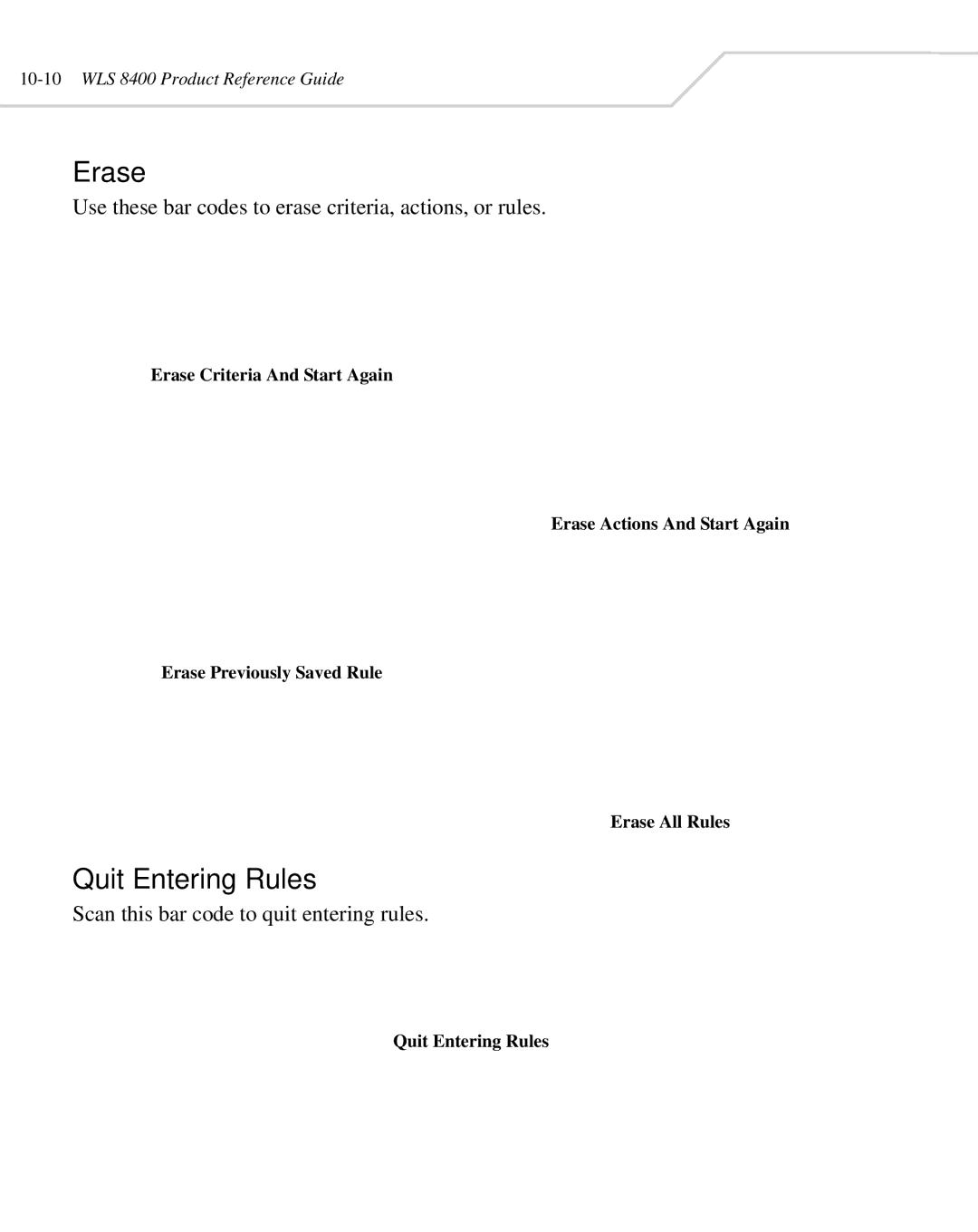 Wasp Bar Code WLS 8400 ER, WLS 8400 FZ manual Erase, Quit Entering Rules 