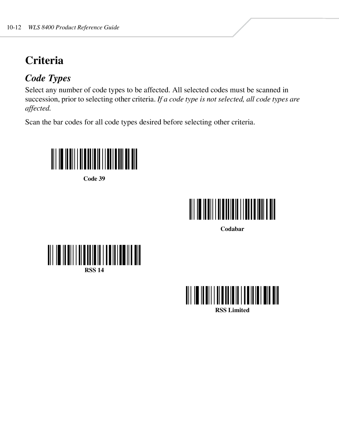 Wasp Bar Code WLS 8400 ER, WLS 8400 FZ manual Criteria, Code Types, Code Codabar RSS RSS Limited 