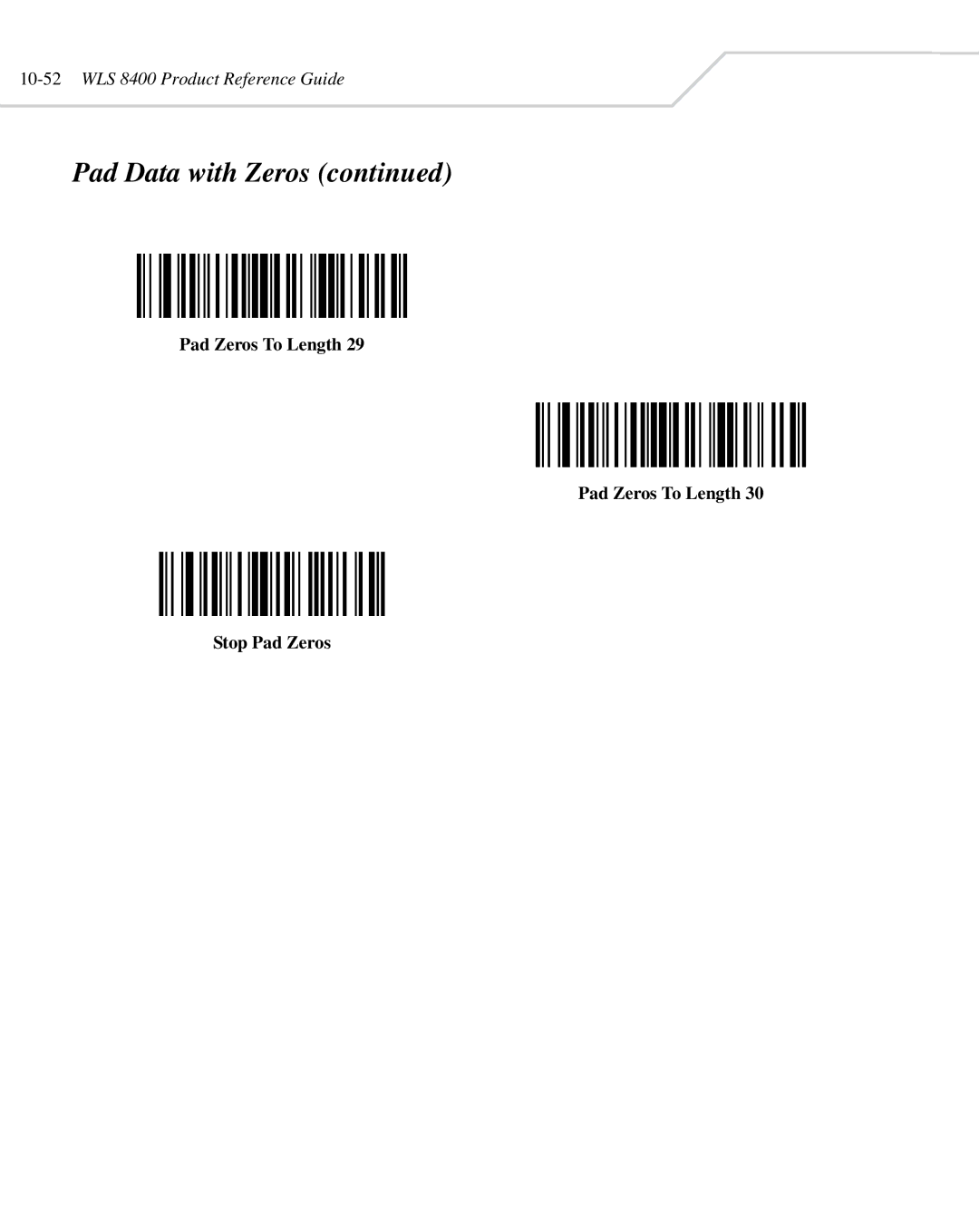 Wasp Bar Code WLS 8400 ER, WLS 8400 FZ manual Pad Zeros To Length Stop Pad Zeros 