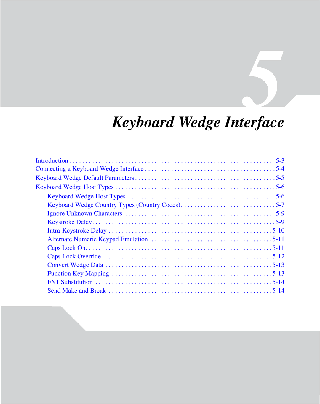 Wasp Bar Code WLS 8400 FZ, WLS 8400 ER manual Keyboard Wedge Interface 