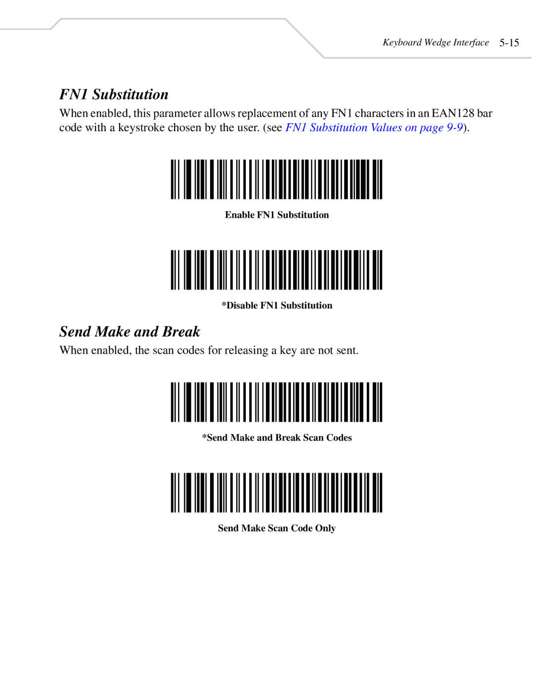 Wasp Bar Code WLS 8400 FZ, WLS 8400 ER manual Send Make and Break, Enable FN1 Substitution Disable FN1 Substitution 