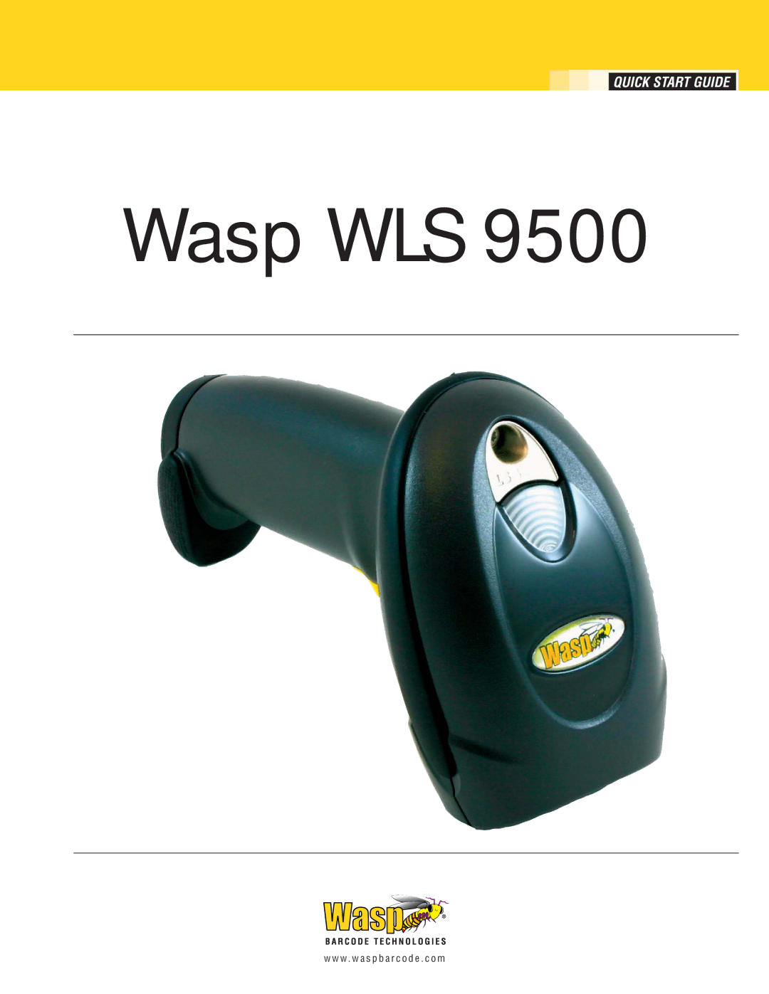 Wasp Bar Code WLS 9500 quick start Wasp WLS 