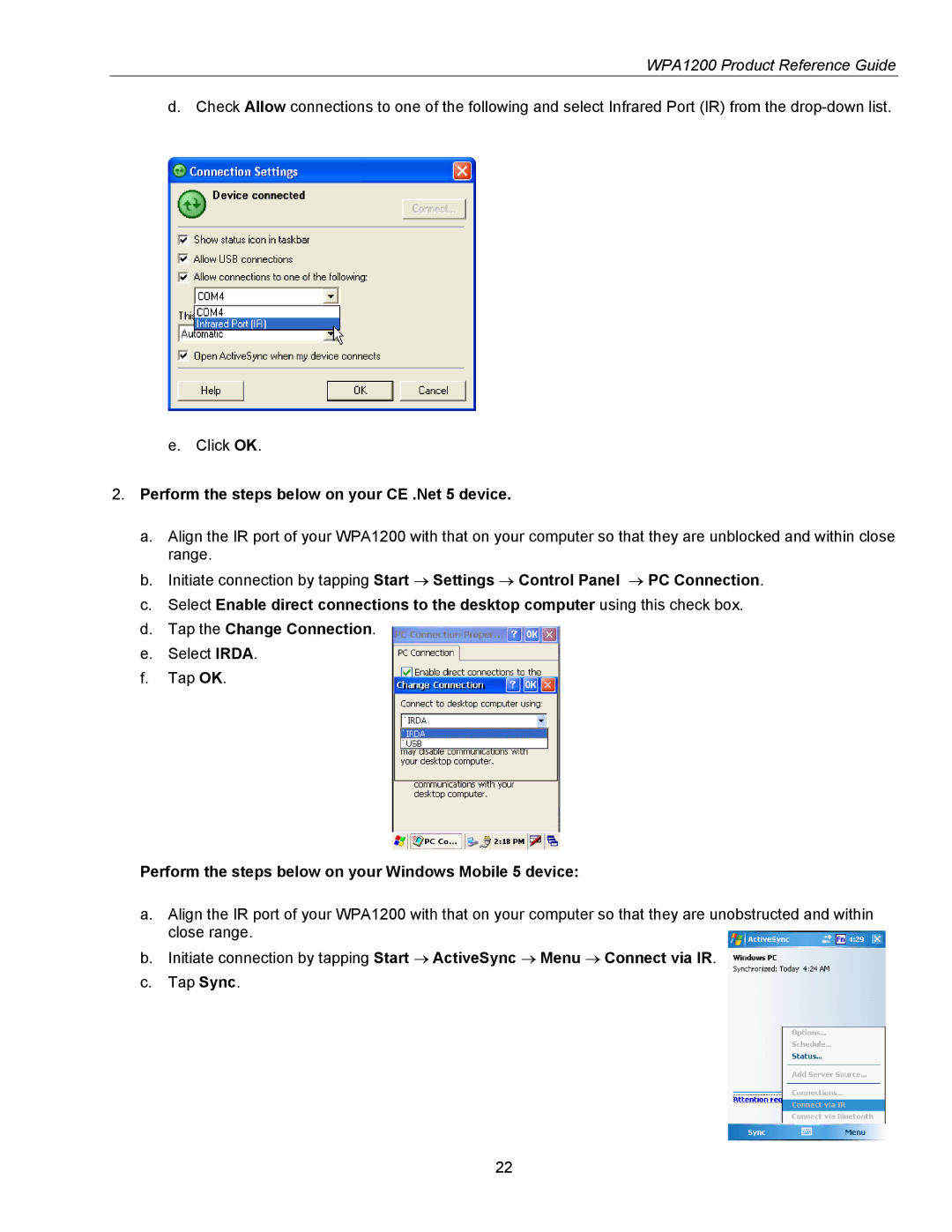 Wasp Bar Code WPA1200 manual Perform the steps below on your CE .Net 5 device 