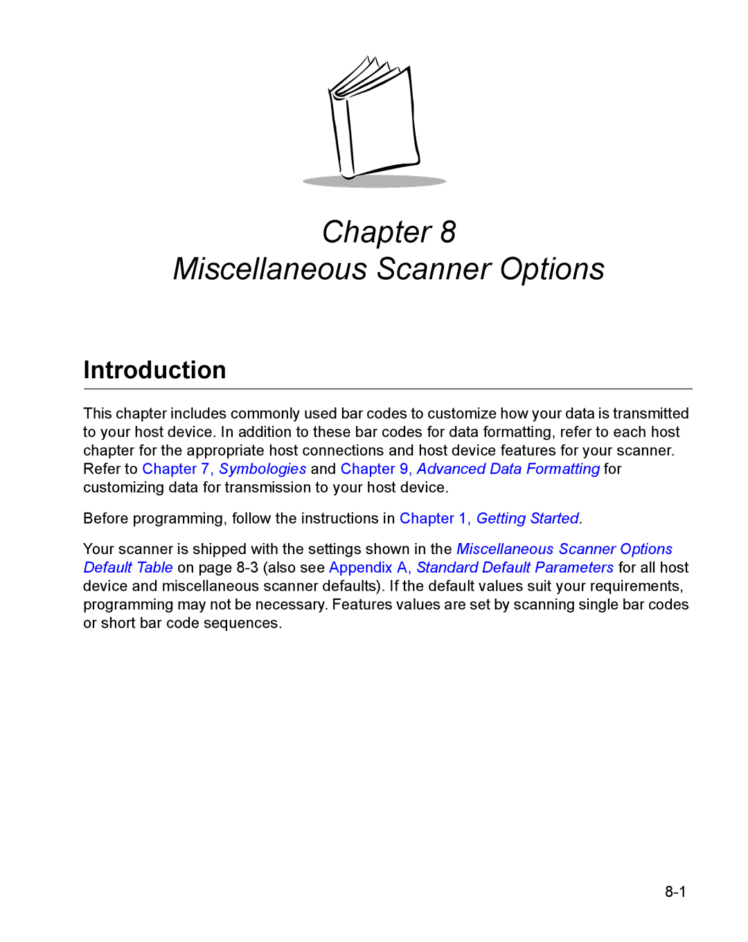 Wasp Bar Code WPS100 manual Chapter Miscellaneous Scanner Options 