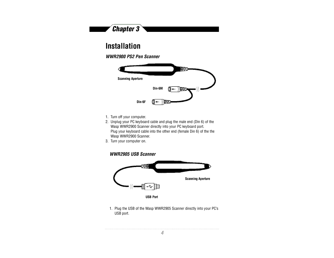 Wasp Bar Code WWR2900 manual Installation 