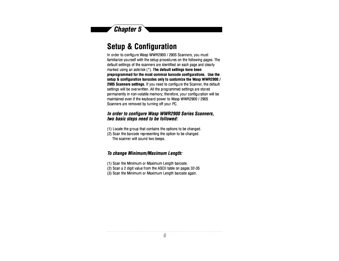 Wasp Bar Code WWR2900 manual Setup & Configuration, To change Minimum/Maximum Length, Chapter 