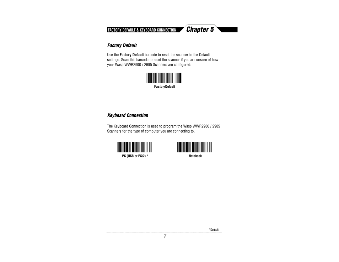 Wasp Bar Code WWR2900 manual Chapter, Factory Default, Keyboard Connection, PC USB or PS/2 