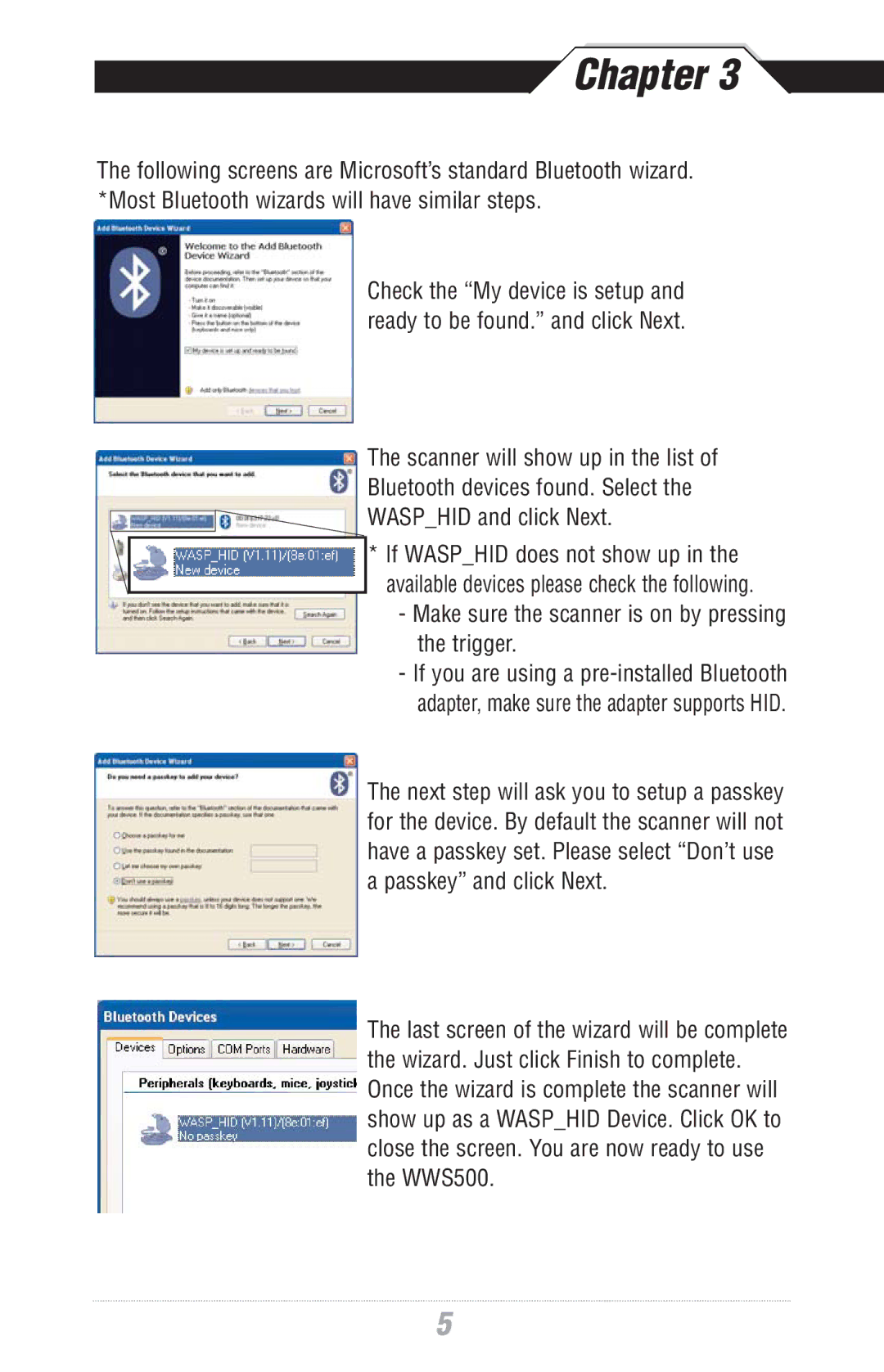 Wasp Bar Code WWS500 manual Make sure the scanner is on by pressing the trigger 