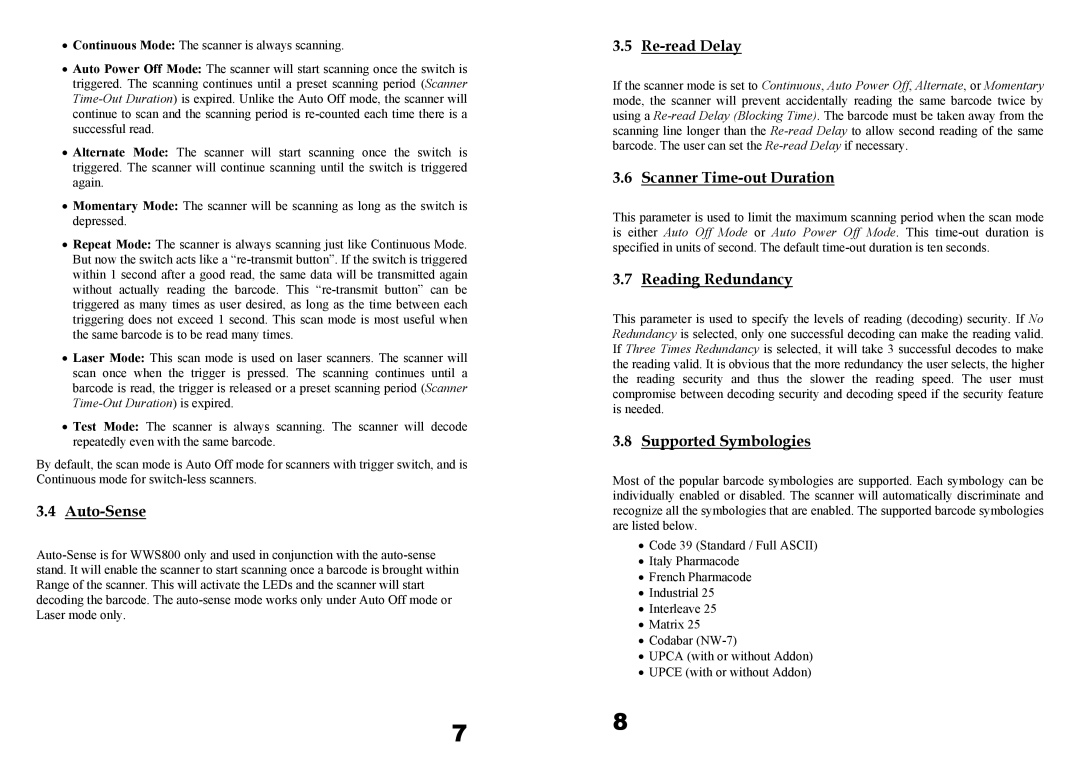 Wasp Bar Code WWS850 Auto-Sense, Re-read Delay, Scanner Time-out Duration, Reading Redundancy, Supported Symbologies 