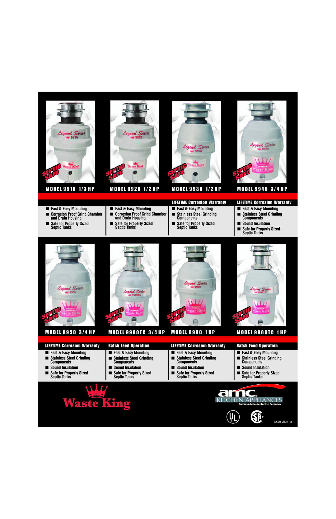 Waste King Legend Series D E L 9 9 1 0 1 / 3 H P, D E L 9 9 2 0 1 / 2 H P, D E L 9 9 3 0 1 / 2 H P, D E L 9 9 8 0 1 H P 