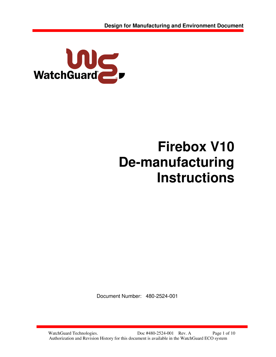 WatchGuard Technologies 480-2524-001 manual Firebox De-manufacturing Instructions 