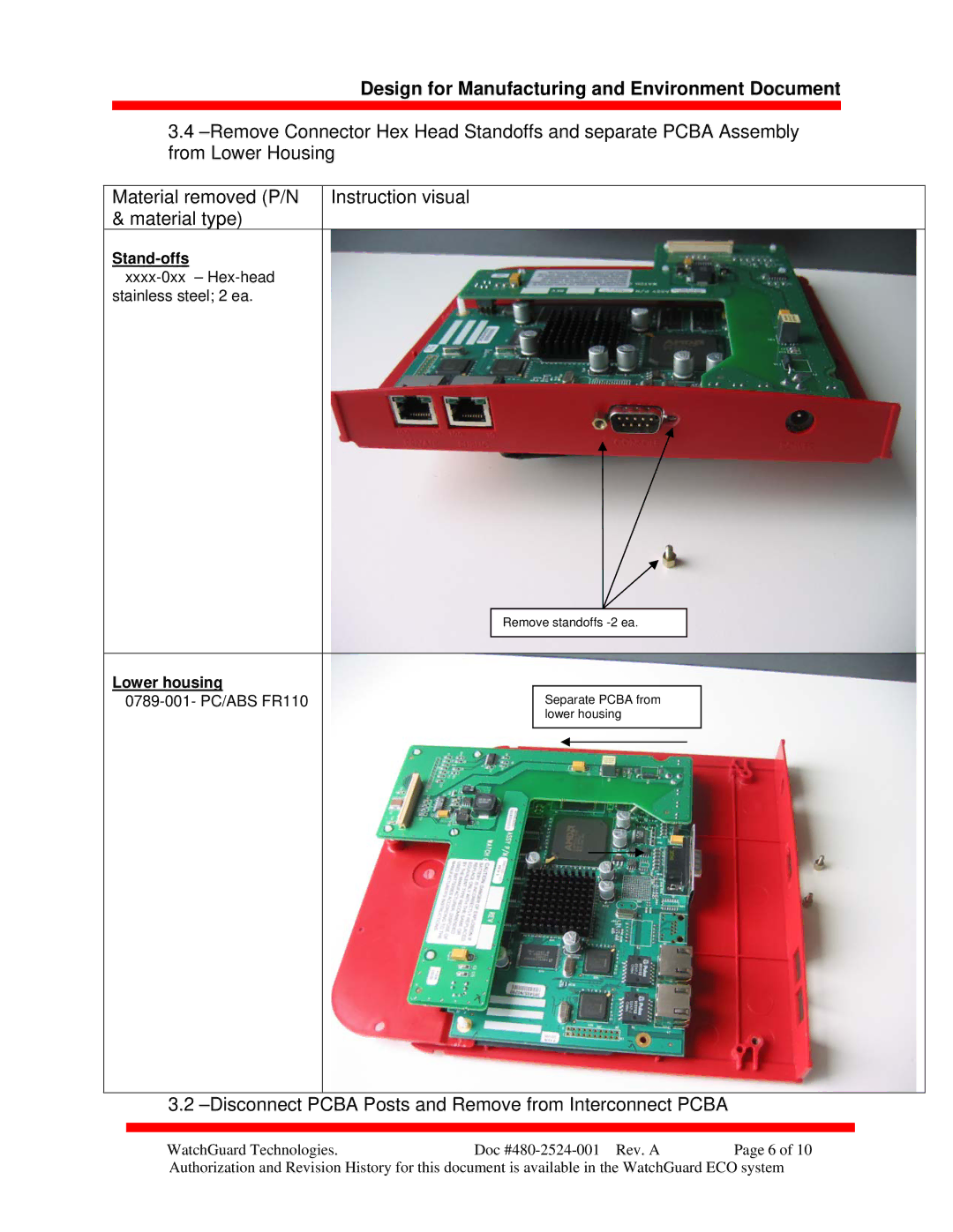 WatchGuard Technologies 480-2524-001 manual Disconnect Pcba Posts and Remove from Interconnect Pcba 