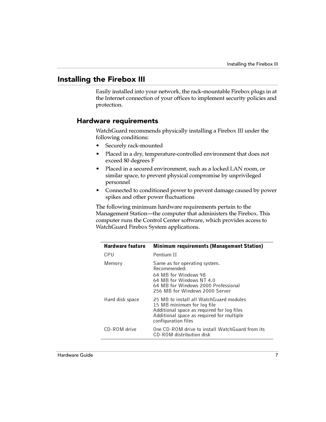 WatchGuard Technologies 700, 4500, 2500, 1000 manual Installing the Firebox, Hardware requirements 