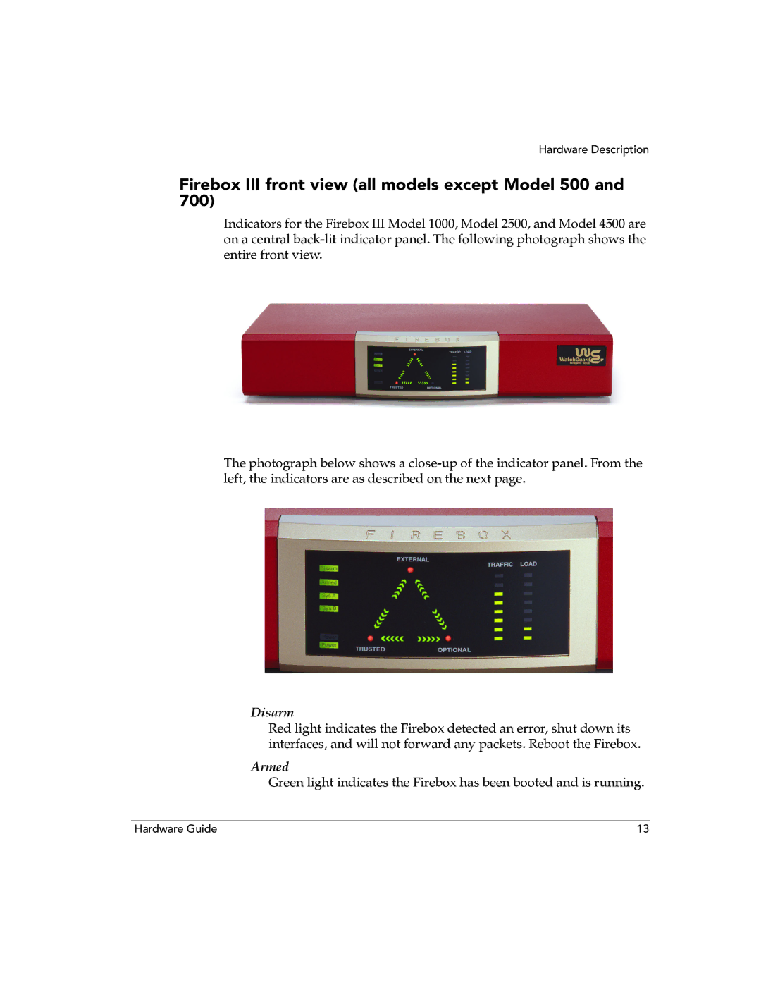 WatchGuard Technologies 4500, 700, 2500, 1000 manual Firebox III front view all models except Model 500, Disarm 