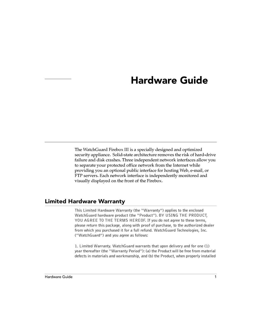 WatchGuard Technologies 700, 4500, 2500, 1000 manual Hardware Guide, Limited Hardware Warranty 