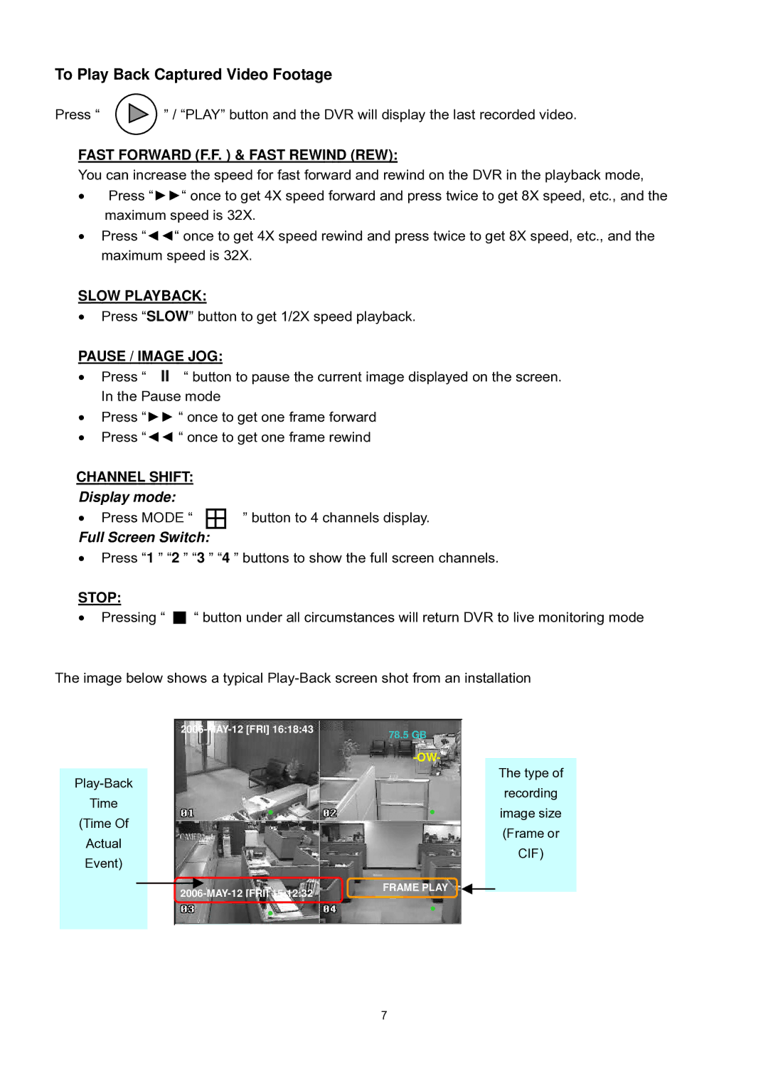 WatchGuard Technologies DVR4ENTPACK manual To Play Back Captured Video Footage, Display mode, Full Screen Switch 