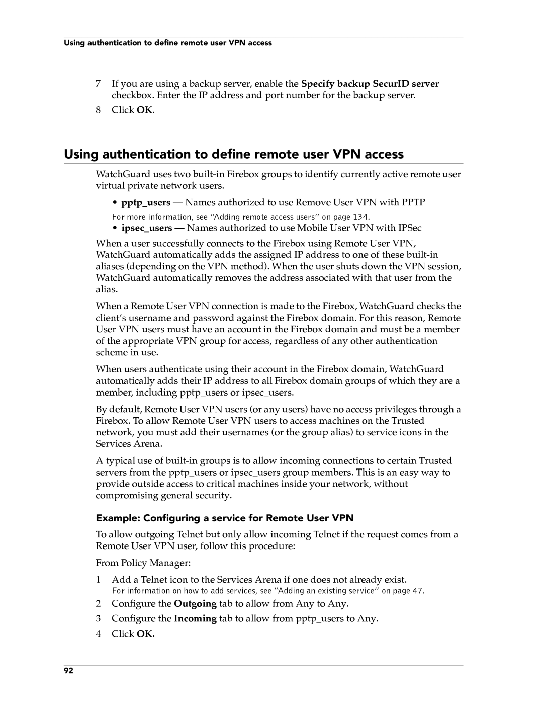 WatchGuard Technologies FireboxTM System 4.6 manual Using authentication to define remote user VPN access 