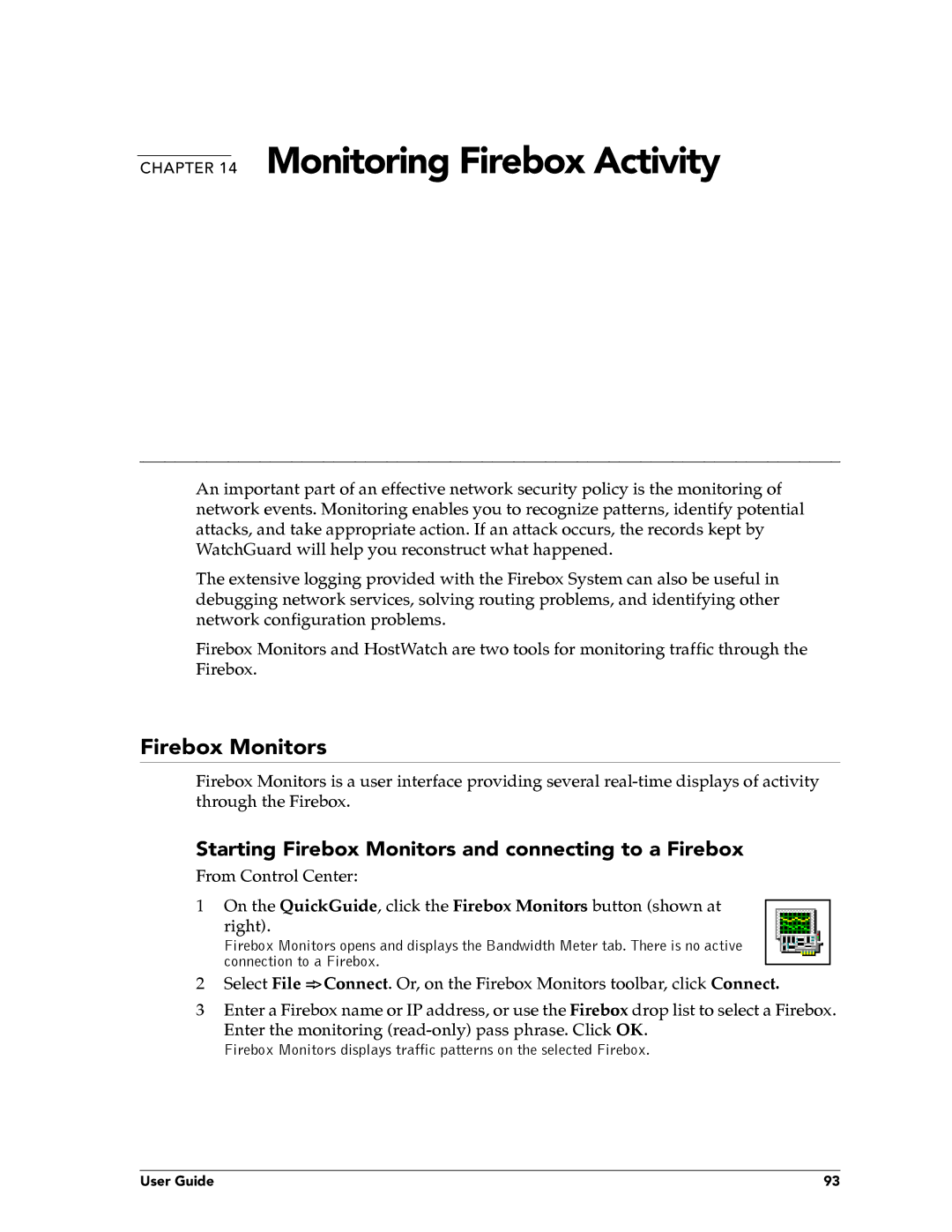 WatchGuard Technologies FireboxTM System 4.6 manual Monitoring Firebox Activity 