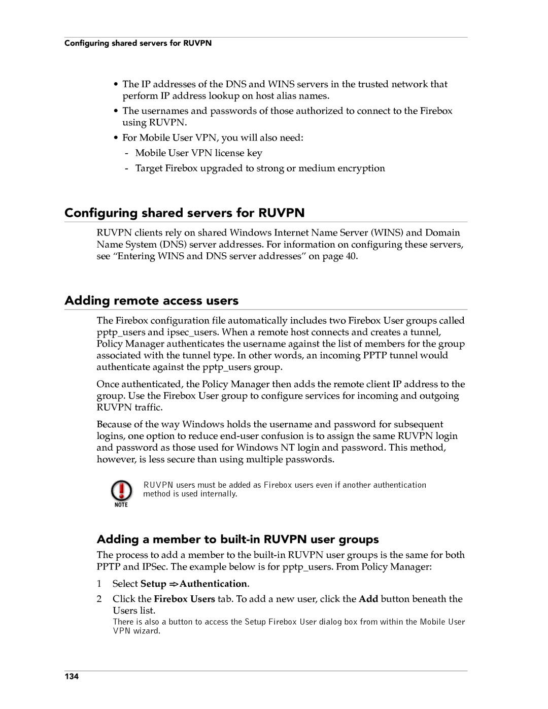 WatchGuard Technologies FireboxTM System 4.6 manual Configuring shared servers for Ruvpn, Adding remote access users 