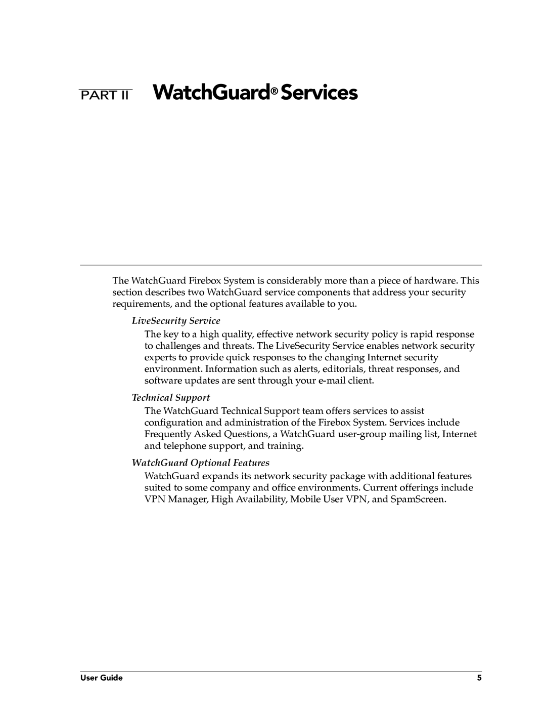 WatchGuard Technologies FireboxTM System 4.6 manual Part II WatchGuard Services, LiveSecurity Service, Technical Support 