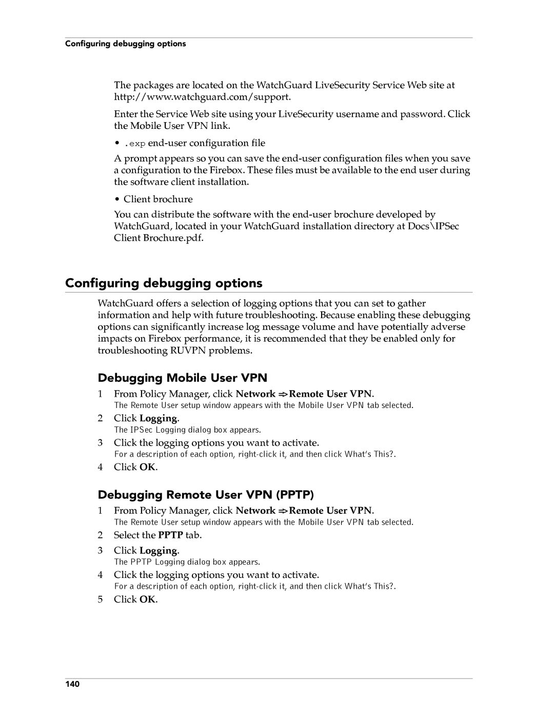 WatchGuard Technologies FireboxTM System 4.6 manual Configuring debugging options, Debugging Mobile User VPN 