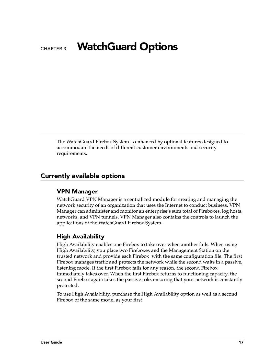 WatchGuard Technologies FireboxTM System 4.6 manual WatchGuard Options, Currently available options, VPN Manager 