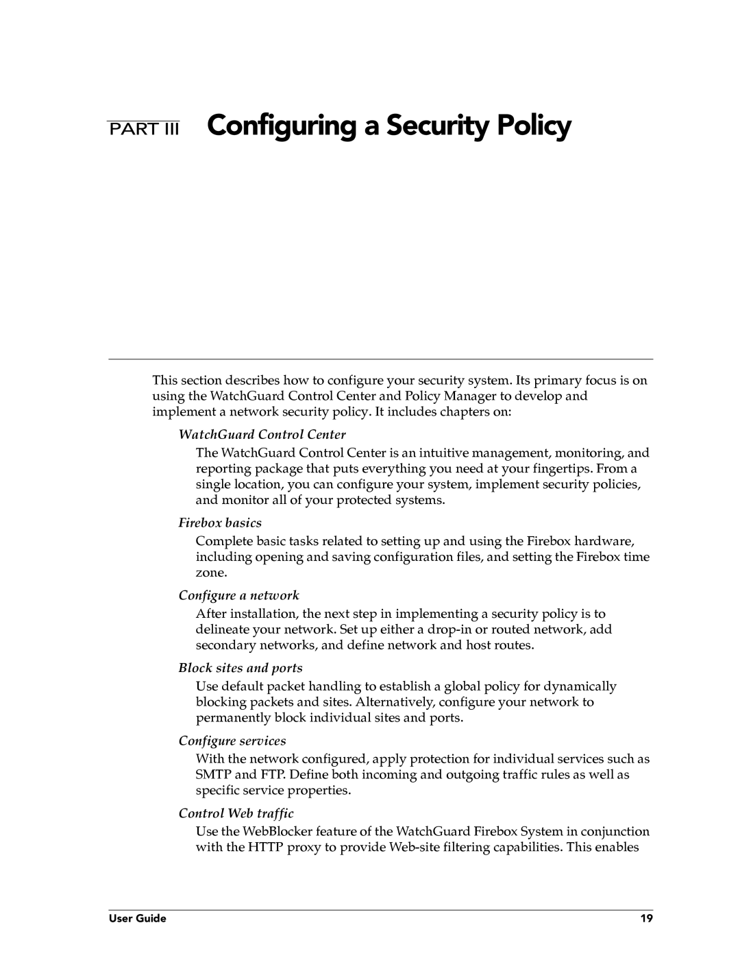 WatchGuard Technologies FireboxTM System 4.6 manual Part III Configuring a Security Policy 