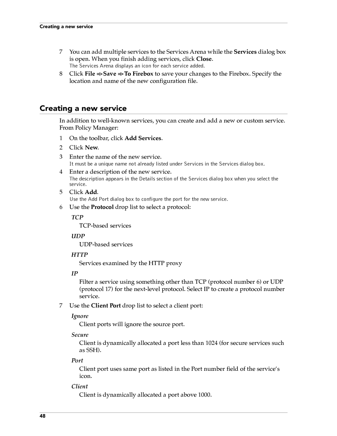 WatchGuard Technologies FireboxTM System 4.6 manual Creating a new service, Ignore, Secure, Port, Client 