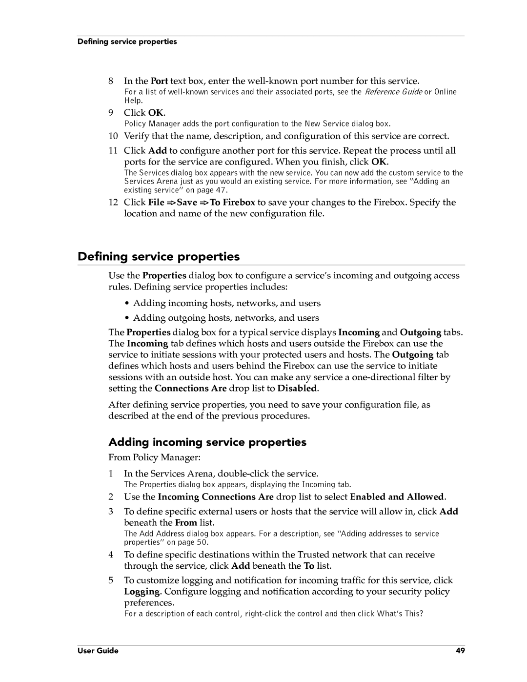 WatchGuard Technologies FireboxTM System 4.6 manual Defining service properties, Adding incoming service properties 