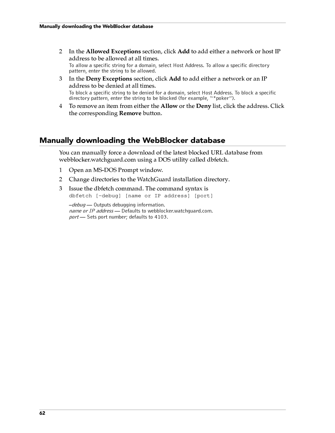 WatchGuard Technologies FireboxTM System 4.6 manual Manually downloading the WebBlocker database 