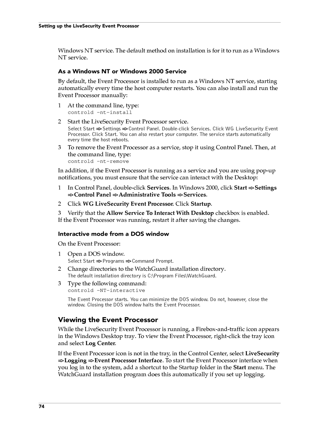 WatchGuard Technologies FireboxTM System 4.6 manual Viewing the Event Processor, As a Windows NT or Windows 2000 Service 