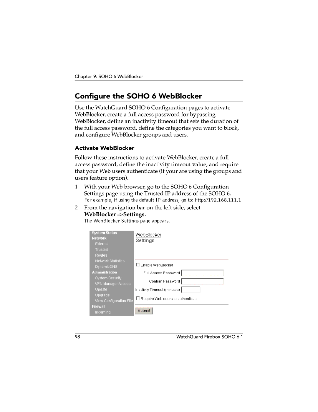 WatchGuard Technologies SOHO 6.1 manual Configure the Soho 6 WebBlocker, Activate WebBlocker, WebBlocker = Settings 