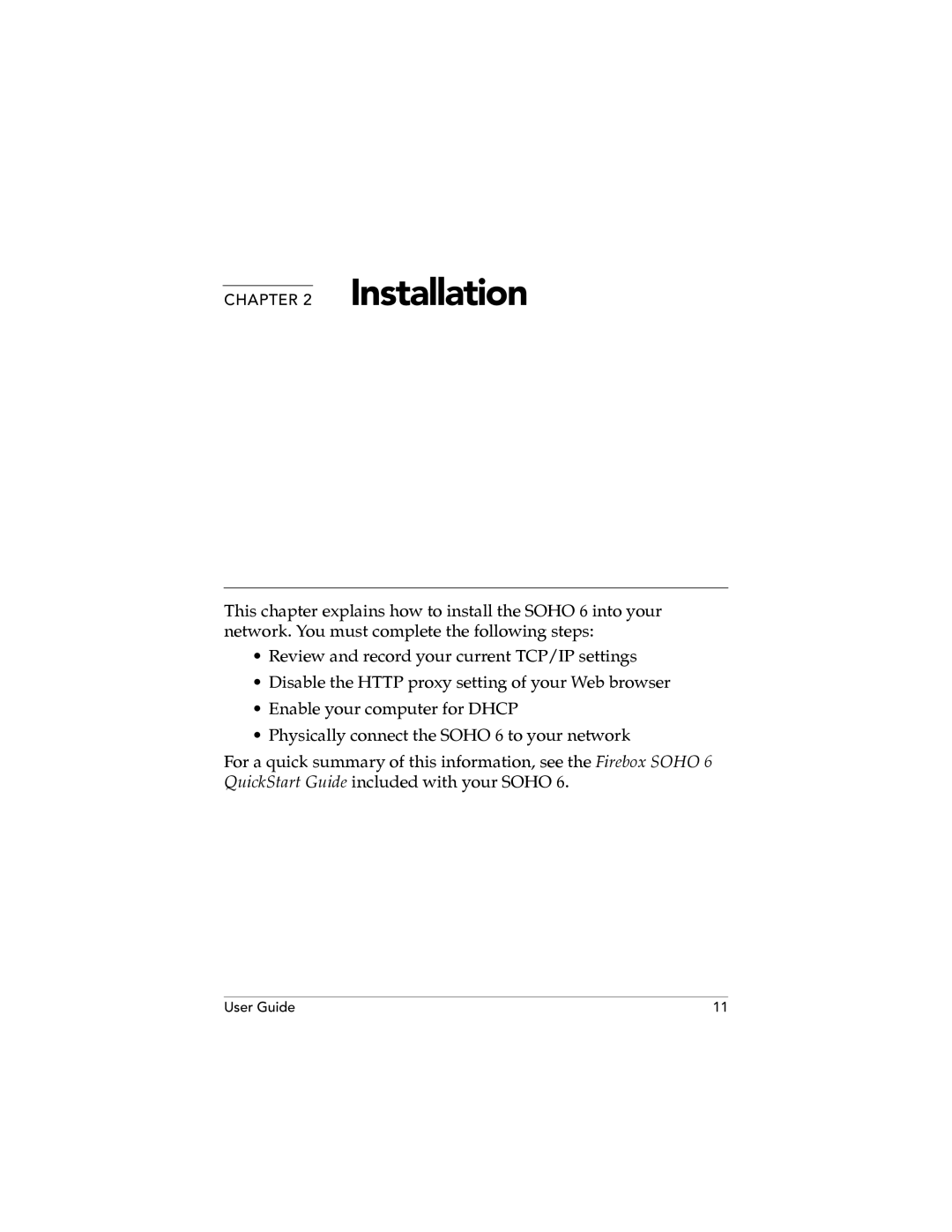 WatchGuard Technologies SOHO 6.1 manual Installation 