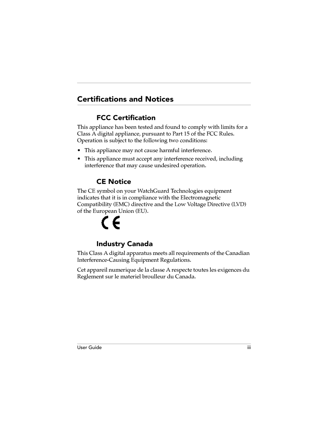 WatchGuard Technologies SOHO 6.1 manual Certifications and Notices, FCC Certification, CE Notice, Industry Canada 