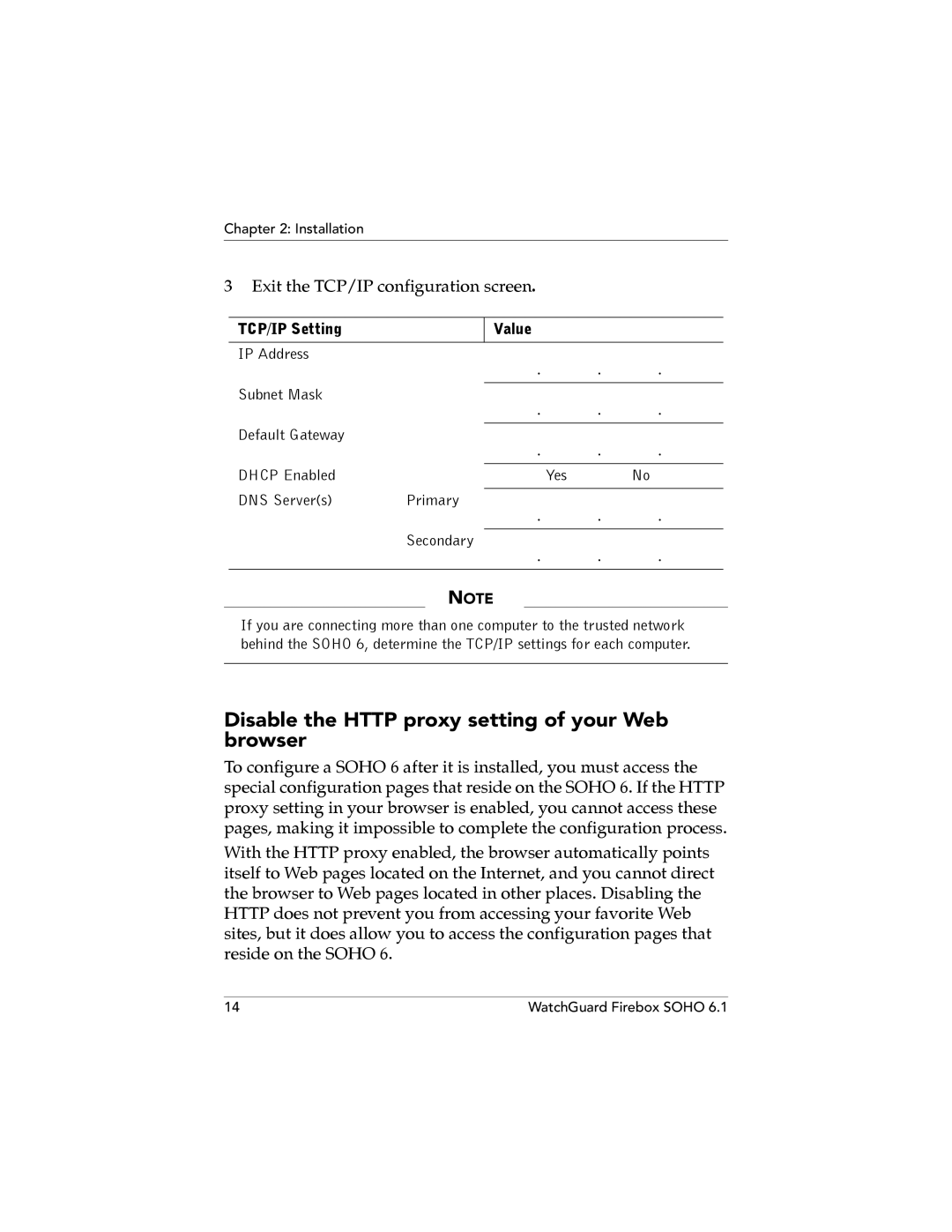 WatchGuard Technologies SOHO 6 Disable the Http proxy setting of your Web browser, Exit the TCP/IP configuration screen 