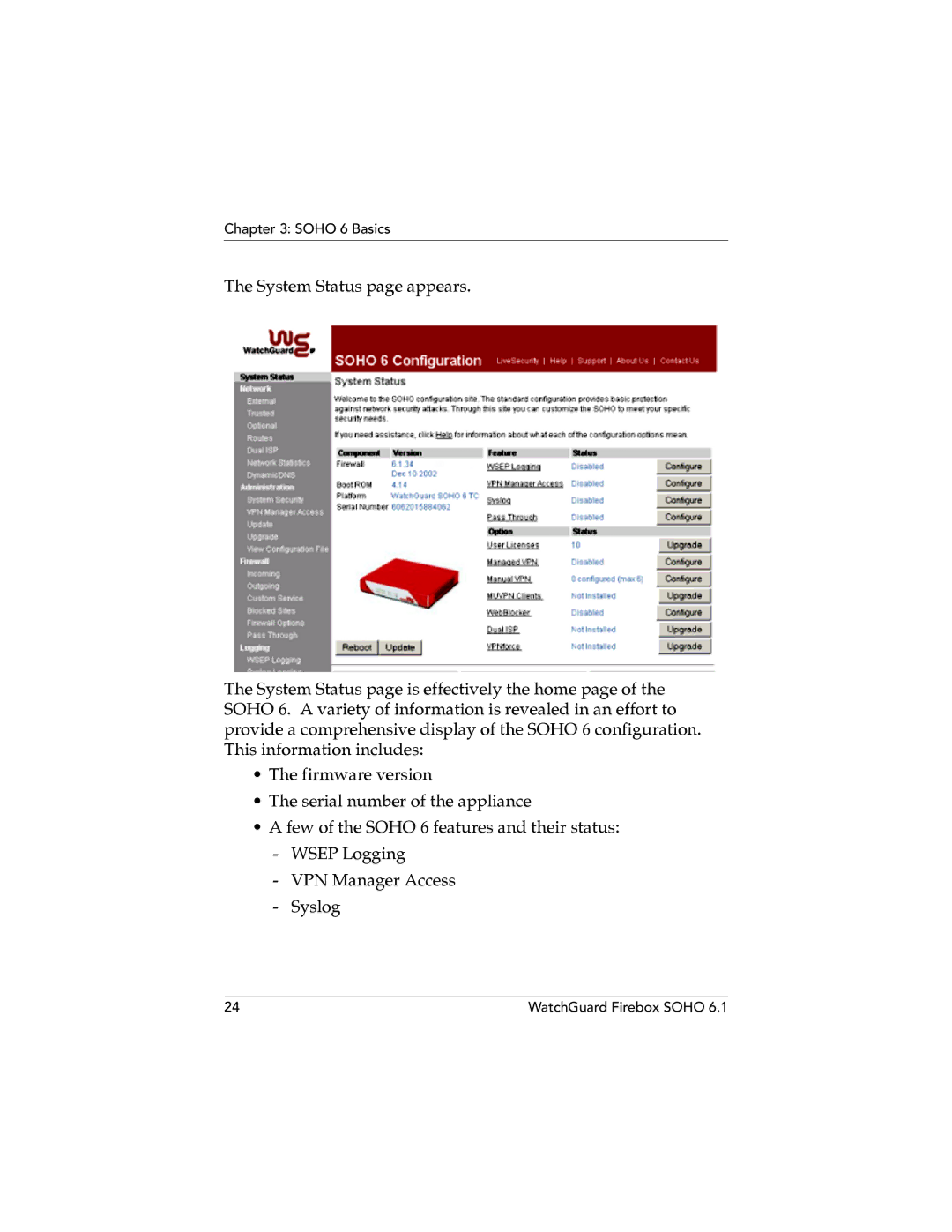 WatchGuard Technologies SOHO 6.1 manual Soho 6 Basics 