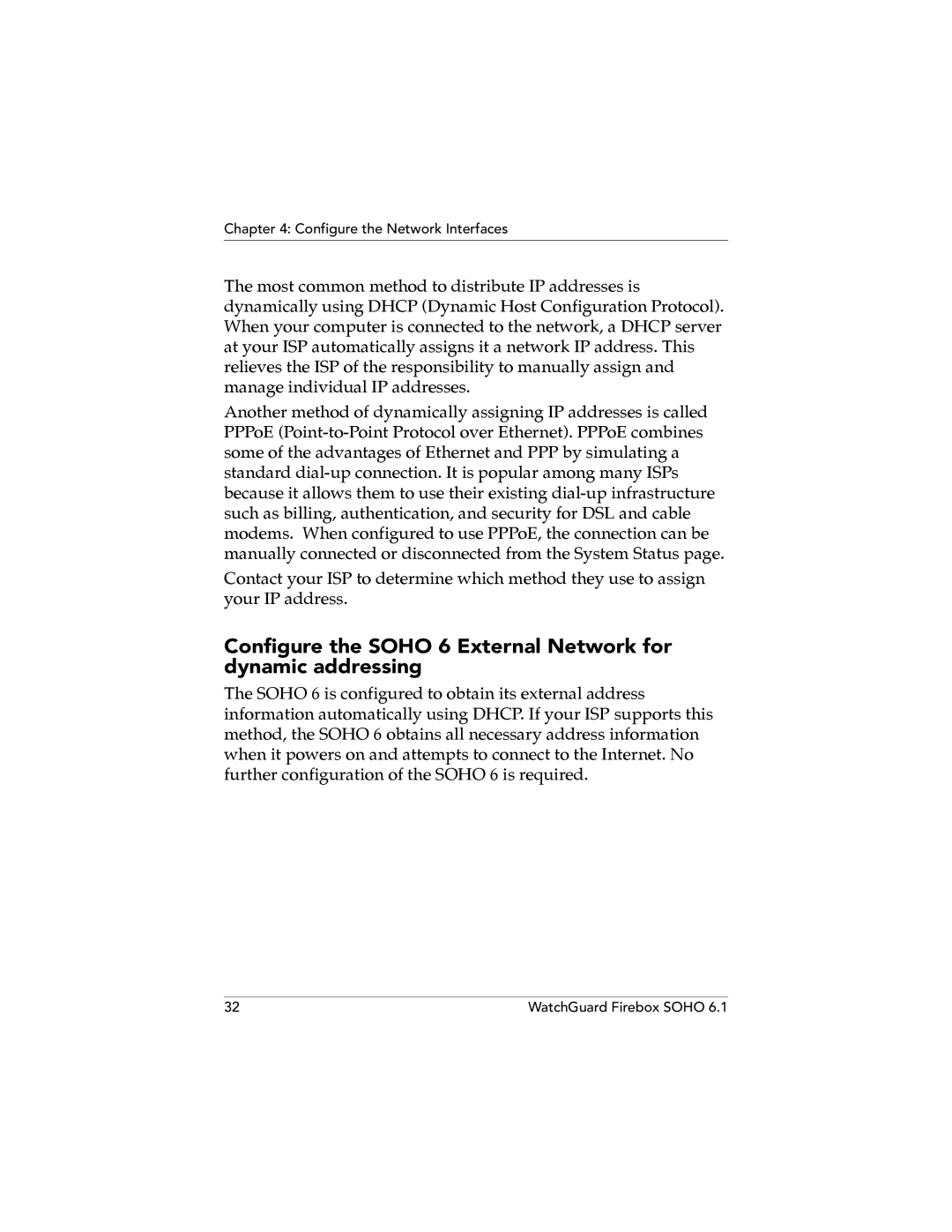 WatchGuard Technologies SOHO 6.1 manual Configure the Soho 6 External Network for dynamic addressing 