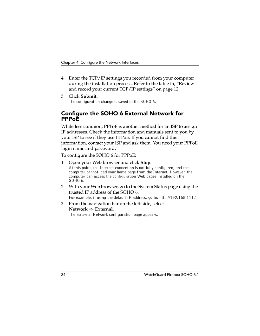 WatchGuard Technologies SOHO 6.1 manual Configure the Soho 6 External Network for PPPoE 