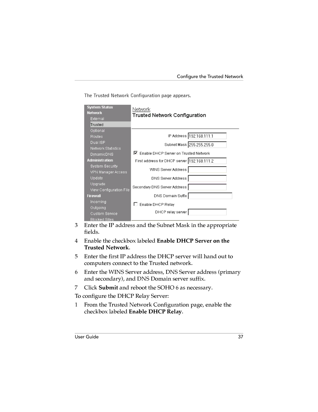 WatchGuard Technologies SOHO 6.1 manual Trusted Network Configuration page appears 