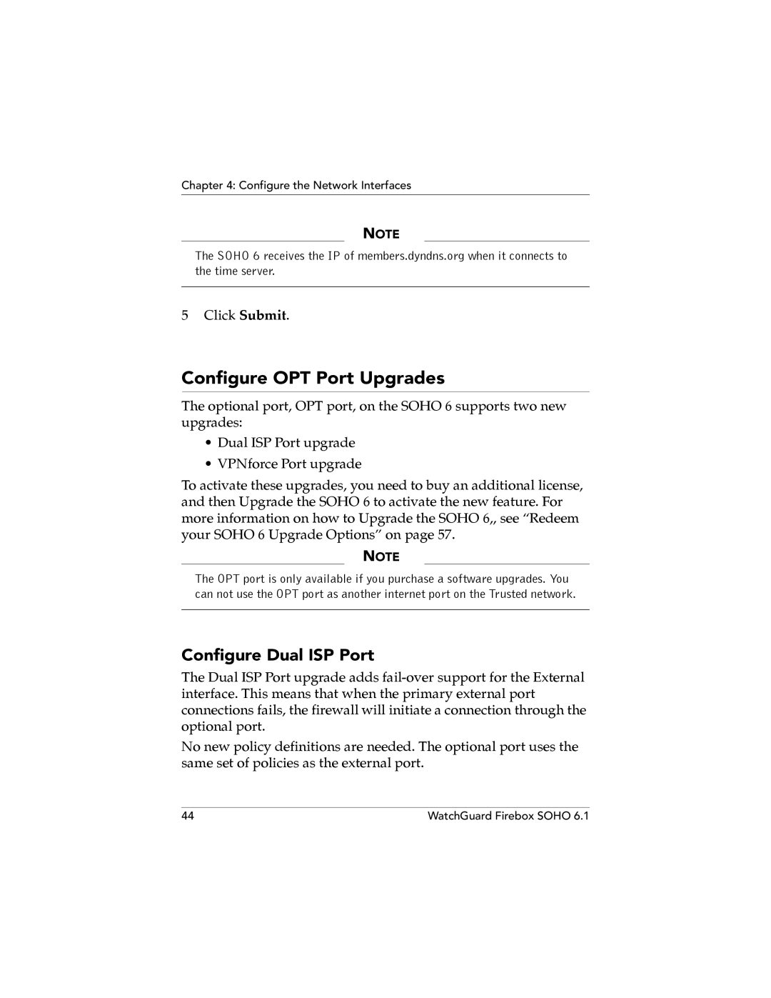 WatchGuard Technologies SOHO 6.1 manual Configure OPT Port Upgrades, Configure Dual ISP Port 