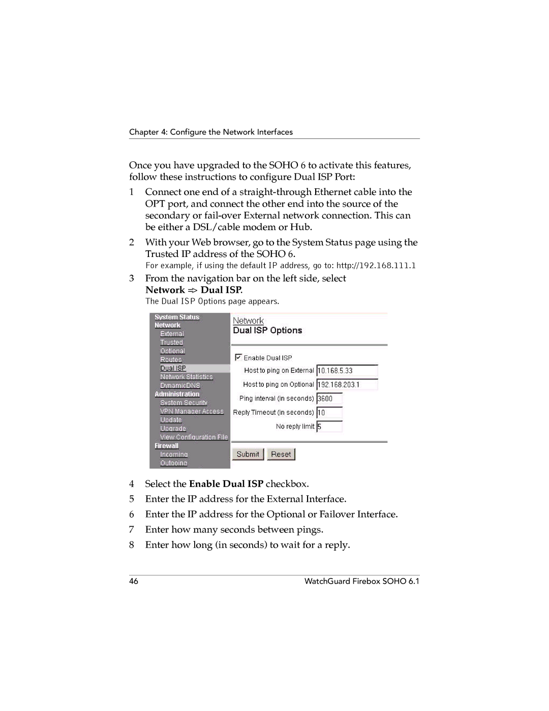 WatchGuard Technologies SOHO 6.1 manual Network = Dual ISP 