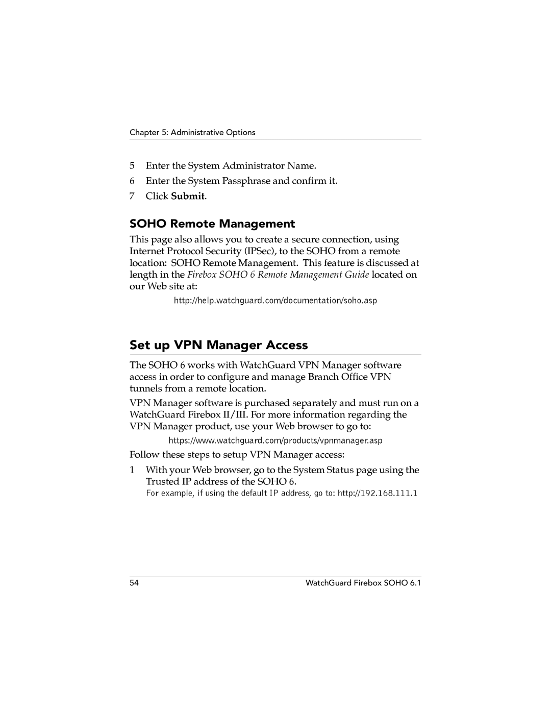 WatchGuard Technologies SOHO 6.1 manual Set up VPN Manager Access, Soho Remote Management 