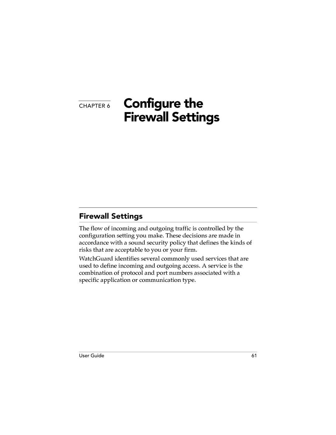 WatchGuard Technologies SOHO 6.1 manual Configure Firewall Settings 