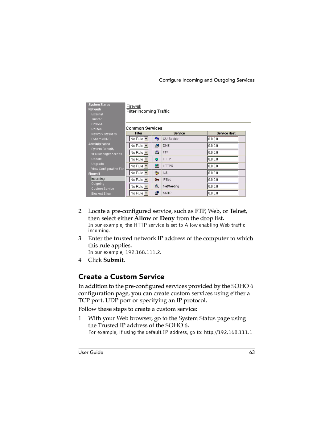 WatchGuard Technologies SOHO 6.1 manual Create a Custom Service 