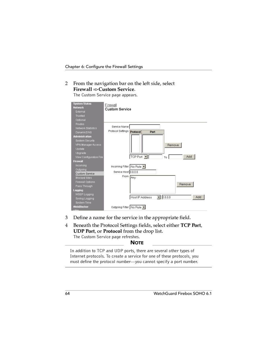 WatchGuard Technologies SOHO 6.1 manual Firewall = Custom Service, Custom Service page refreshes 