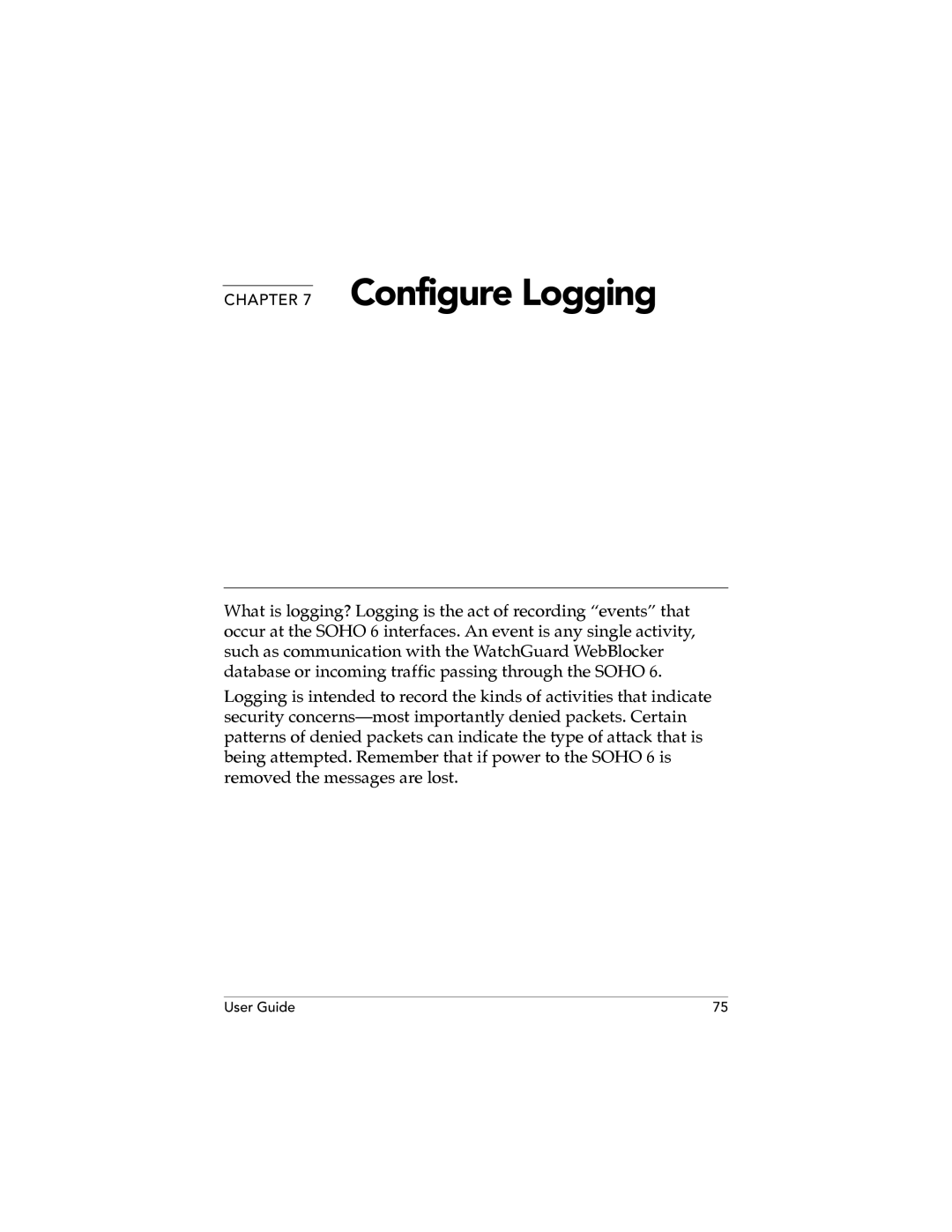 WatchGuard Technologies SOHO 6.1 manual Configure Logging 