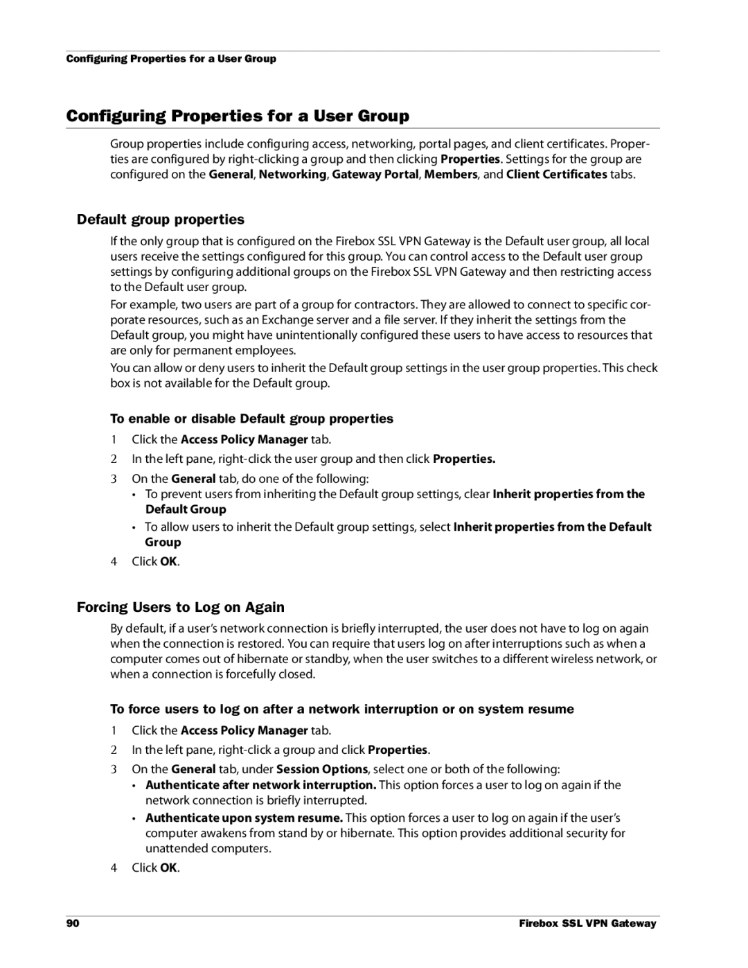 WatchGuard Technologies SSL VPN manual Configuring Properties for a User Group, Default group properties 