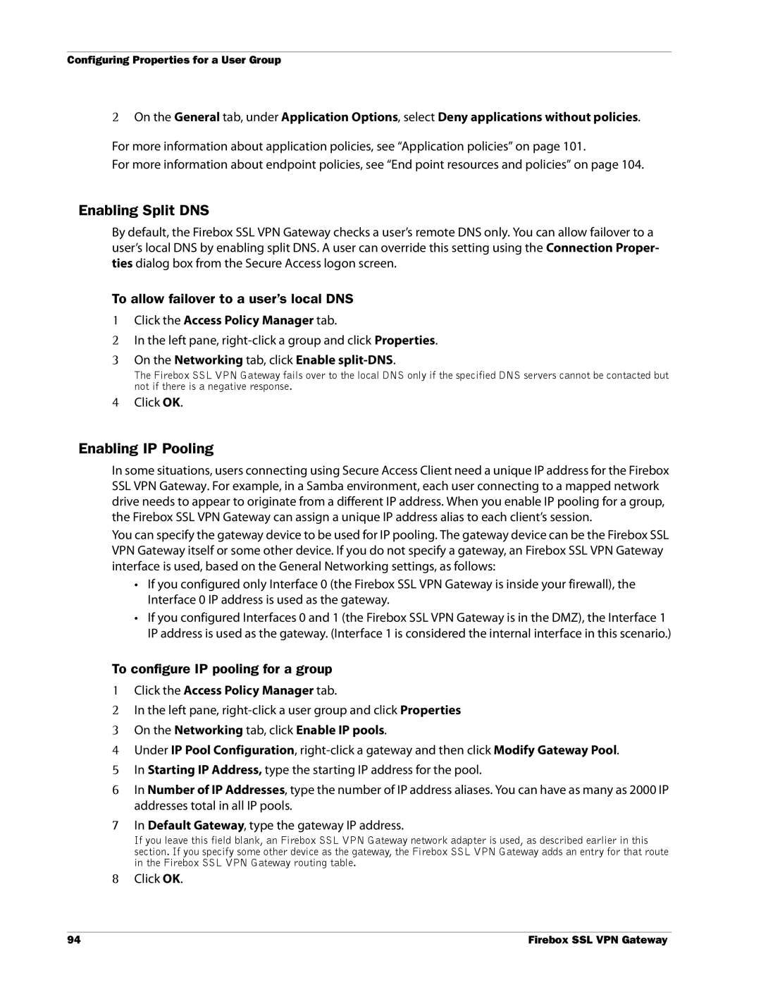 WatchGuard Technologies SSL VPN manual Enabling Split DNS, Enabling IP Pooling, To allow failover to a user’s local DNS 