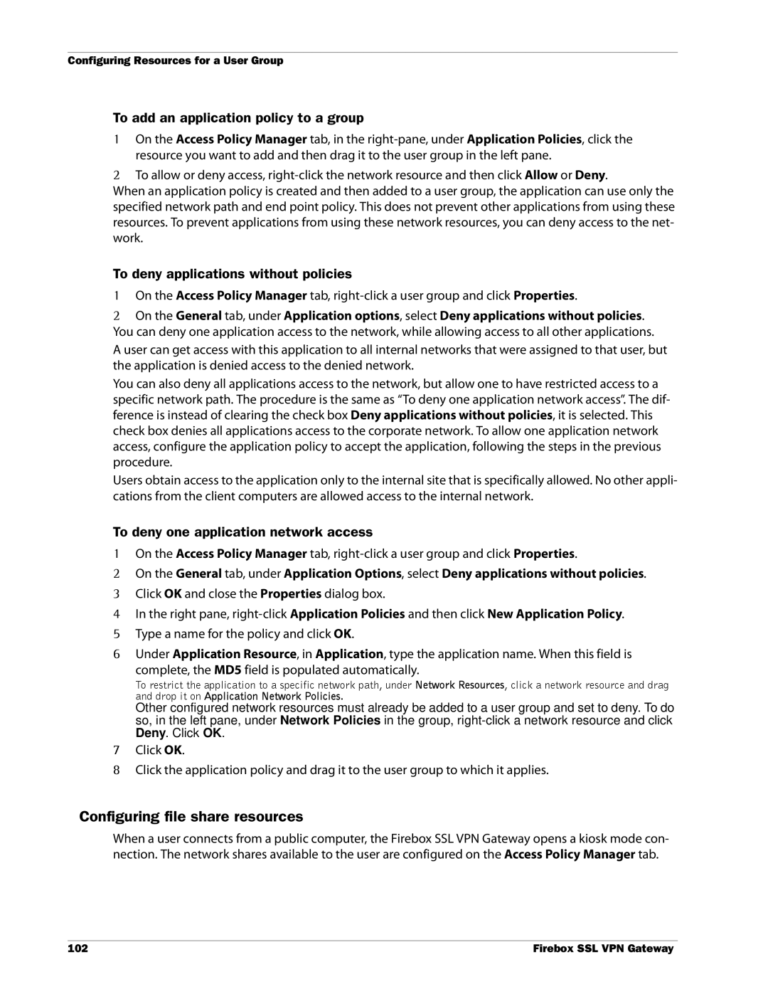 WatchGuard Technologies SSL VPN manual Configuring file share resources, To add an application policy to a group 